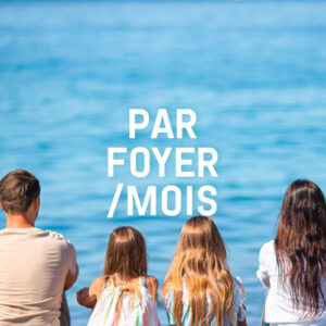 PAR FOYER / MOIS